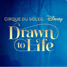 Cirque du Soleil | Drawn to Life - Disney - Golden Circle - 20:00 hrs
